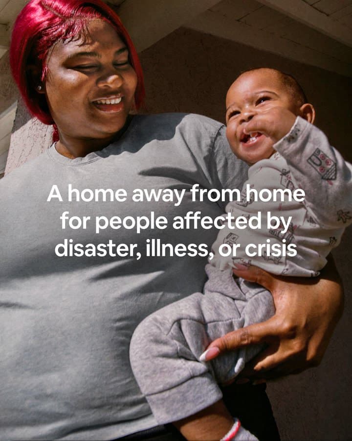 A smiling mother holding her laughing baby. Caption: A home away from home for people affected by disaster, illness, or crisis.